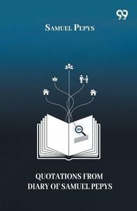 Produktbild: Quotations From Diary Of Samuel Pepys