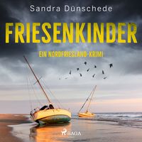 Bild vom Artikel Friesenkinder: Ein Nordfriesland-Krimi (Ein Fall für Thamsen & Co. 6) vom Autor Sandra Dünschede