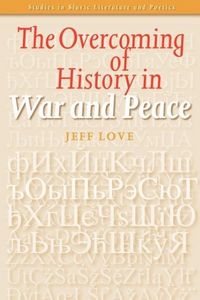 Produktbild: The Overcoming of History in War and Peace