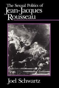 Produktbild: Sexual Politics Of Jean-Jacque