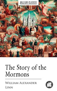 Produktbild: The Story of the Mormons