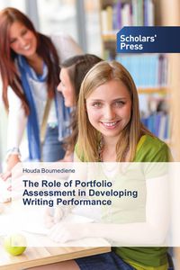 Produktbild: The Role of Portfolio Assessment in Developing Writing Performance