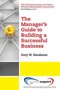 Produktbild: A Manager's Guide to Building a Successful Business