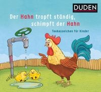 Produktbild: Der Hahn tropft st&auml;ndig, schimpft der Hahn