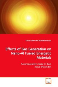 Bild vom Artikel Dean, S: Effects of Gas Generation on Nano-Al Fueled Energet vom Autor Steven Dean