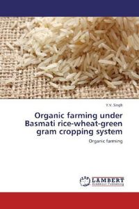 Produktbild: Singh, Y: Organic farming under Basmati rice-wheat-green gra