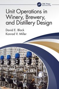 Produktbild: Unit Operations in Winery, Brewery, and Distillery Design