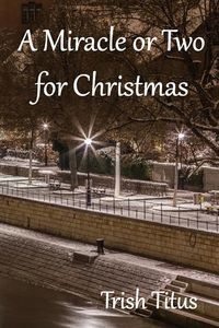 Produktbild: A Miracle or Two for Christmas