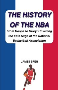 Produktbild: The History of the NBA