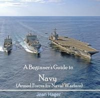 Produktbild: Beginner's Guide to Navy (Armed Forces for Naval Warfare), A