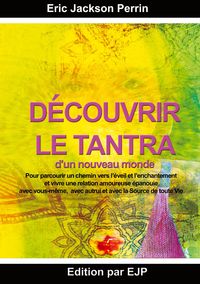 Produktbild: D&eacute;couvrir le Tantra