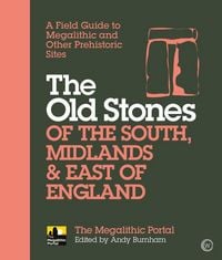 Produktbild: The Old Stones of the South, Midlands & East of England