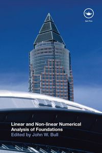 Produktbild: Linear and Non-linear Numerical Analysis of Foundations