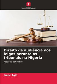 Produktbild: Direito de audi&ecirc;ncia dos leigos perante os tribunais na Nig&eacute;ria