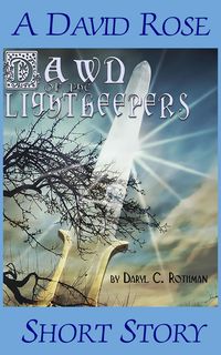 Produktbild: Dawn of the Lightkeepers (David Rose, #0.5)