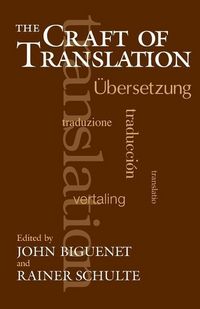 Produktbild: Biguenet, J: Craft of Translation (Paper)