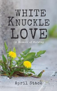 Produktbild: White Knuckle Love