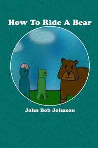 Produktbild: How To Ride A Bear