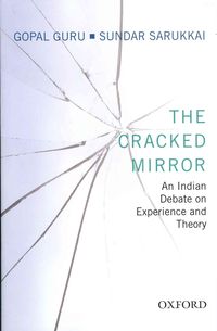 Produktbild: The Cracked Mirror: An Indian Debate on Experience and Theory