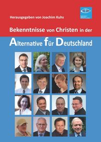 Produktbild: Bekenntnisse von Christen in der Alternative f&uuml;r Deutschland