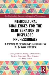 Bild vom Artikel Intercultural Challenges for the Reintegration of Displaced Professionals vom Autor Tony Johnstone Young