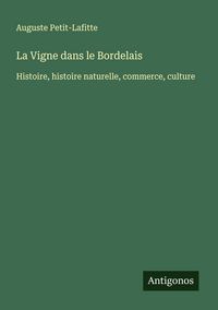 Produktbild: La Vigne dans le Bordelais