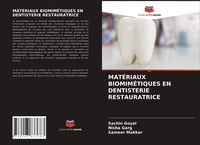 Produktbild: Mat&eacute;riaux Biomim&eacute;tiques En Dentisterie Restauratrice