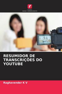 Produktbild: Resumidor De Transcri&ccedil;&otilde;es Do Youtube