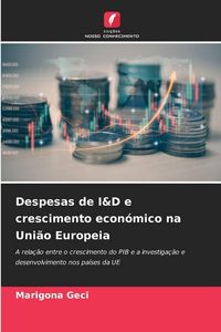 Produktbild: Despesas de I&D e crescimento econ&oacute;mico na Uni&atilde;o Europeia
