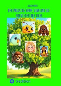 Produktbild: Der magische Baum, Gina und die Abenteuer der Tiere