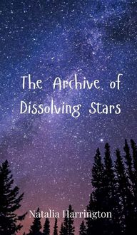 Produktbild: The Archive of Dissolving Stars