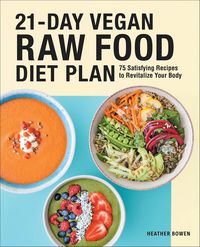 Produktbild: 21-Day Vegan Raw Food Diet Plan