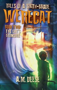 Produktbild: The Cat's Grimoire (Tales of a Sixth-Grade Werecat, #2)