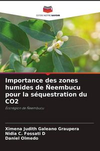 Produktbild: Importance des zones humides de &Ntilde;eembucu pour la s&eacute;questration du CO2