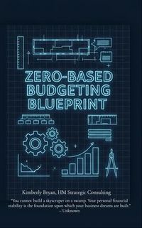 Produktbild: The Zero-Based Budgeting Blueprint