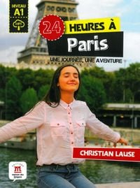 Produktbild: 24 heures &agrave; Paris. Buch + Audio-Online