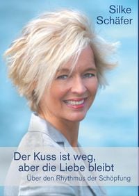 Produktbild: Der Kuss ist weg, aber die Liebe bleibt