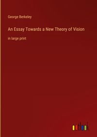 Produktbild: An Essay Towards a New Theory of Vision