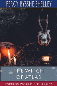Produktbild: The Witch of Atlas (Esprios Classics)