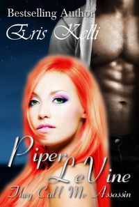 Produktbild: Piper LeVine, They Call me Assassin