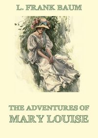 Produktbild: The Adventures Of Mary Louise