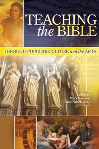 Produktbild: Teaching the Bible through Popular Culture and the Arts