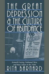 Produktbild: The Great Depression and the Culture of Abundance