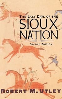 Produktbild: The Last Days of the Sioux Nation
