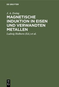 Produktbild: Magnetische Induktion in Eisen und verwandten Metallen