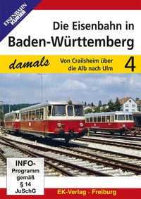 Bild vom Artikel Die Eisenbahn in Baden-Württemberg Teil 4 vom Autor 