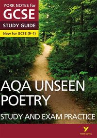 Produktbild: AQA English Literature Unseen Poetry Study and Exam Practice York Notes GCSE - for 2026, 2027 exams