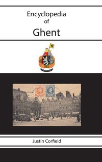 Produktbild: Encyclopedia of Ghent (Gent / Gand)