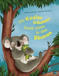 Produktbild: Die Koalas tr&auml;umen hoch oben in den B&auml;umen