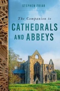 Produktbild: The Companion to Cathedrals and Abbeys